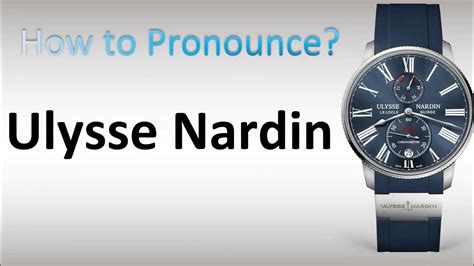 how to pronounce word hublot|ulysse nardin pronunciation.